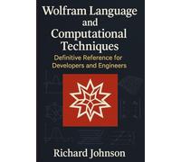 Wolfram Language and Computational Techniques
