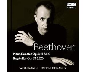 WOLFRAM SCHMITT-LEONARDY: BEETHOVEN: PNO SONS OP.31/3 & 110 BAGATELLES OP. - CD