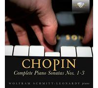 Wolfram Schmitt-Leonardy - Chopin: Sonatas 1, 2 & 3