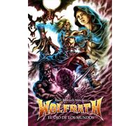 Wolfrath. El ojo de los mundos