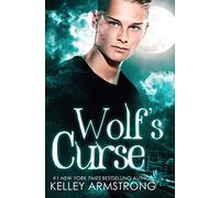 Wolf's Curse: 2 (Otherworld: Kate & Logan)