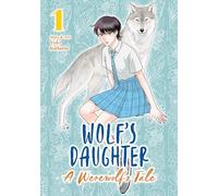 Wolf's Daughter: A Werewolf's Tale Vol. 1