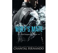 Wolf's Mate: Volume 7 (Wind Dragons Motorcycle Club)