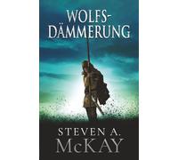 WOLFSDÄMMERUNG (Der Herr des Waldes)