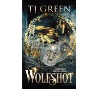 Wolfshot: Paranormal Shifter Mystery: 3 (Storm Moon Shifters)
