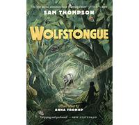 Wolfstongue:: 'A modern classic' - The Times