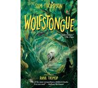 Wolfstongue: "A modern classic" - The Times