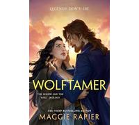Wolftamer: 2 (The Magpie and the Wolf Duology)