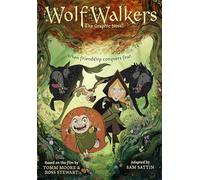Wolfwalkers: The Graphic Novel - Nominated for an Oscar (Cartoon Saloon's Irish Folklore)