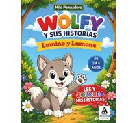 WOLFY Y SUS HISTORIAS: Lumino y Lumone