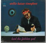 Wollie Kaiser - Tust du Fühlen Gut