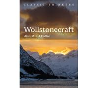 Wollstonecraft : Independent Woman