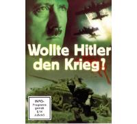 Wollte Hitler den Krieg?