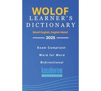 Wolof Learner's Dictionary: Wolof-English, English-Wolof: 2 (Connect with Wolof)