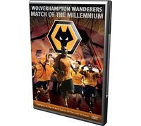 Wolverhampton Wanderers: Match Of The Millennium [DVD]