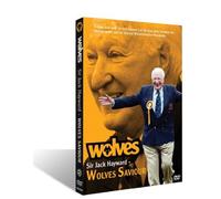 Wolverhampton Wanderers: Sir Jack Hayward [DVD]