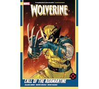 Wolverine By Saladin Ahmed Vol. 2: Call Of The Adamantine