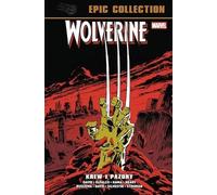 Wolverine Epic Collection. Krew i pazury