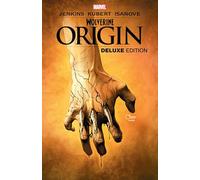 Wolverine: Origin Deluxe Edition