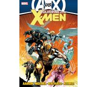 Wolverine & the X-Men by Jason Aaron - Vol. 4: A Vs. X