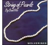 Wolverines Big Ban - String of Pearls