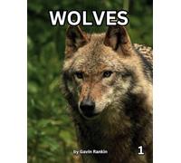 WOLVES: A first book of 25 beautiful wolves, some with cubs, for your coloring pleasure.