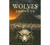 Wolves Among Us: Book One