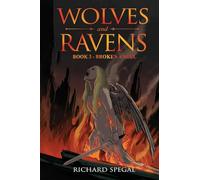 Wolves and Ravens: Broken Angel (3)