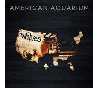 Wolves By American Aquarium (2015-03-30)