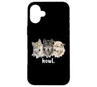 Wolves Howl Funny Wolf Lover Funny Howl Case for iPhone 16 Plus
