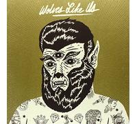 Wolves Like Us - Get Gone