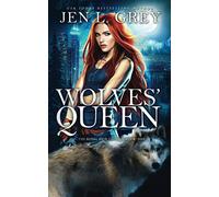 Wolves' Queen: 1 (The Royal Heir)
