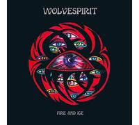 Wolvespirit - Fire and Ice (Digipack)