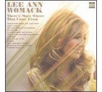 Womack, Lee Ann - There's More Where That Came From