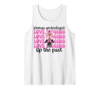 Woman Archeologist Love Digging Up The Past Archaeology Tank Top