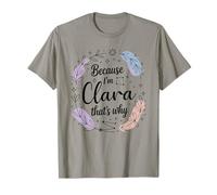 Woman Because I'm Clara That's Why Name T-Shirt