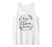 Woman Because I'm Clara That's Why Name Tank Top