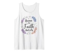 Woman Because I'm Faith That's Why Name Tank Top