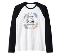 Woman Because I'm Kim That's Why Name Raglan Baseball Tee