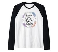 Woman Because I'm Rita That's Why Name Raglan Baseball Tee