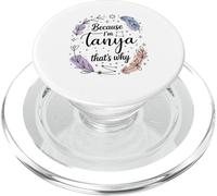 Woman Because I'm Tanya That's Why Name PopSockets PopGrip for MagSafe