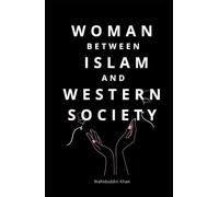 Woman Between Islam And Western Society