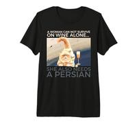 Woman Can Not Survive On Wine Alone Also Needs A Persian Cat Premium T-Shirt
