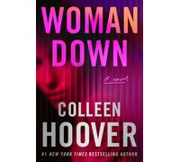 Woman Down A Novel