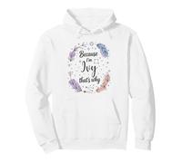Woman Feather Circle Because I'm Ivy Name Pullover Hoodie