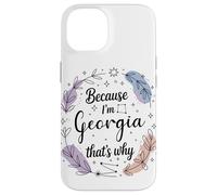 Woman Georgia Because That’s Why Name Case for iPhone 14