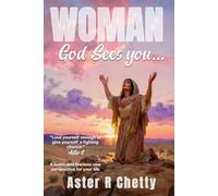 Woman, God Sees You...