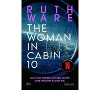 Woman in Cabin 10: Thriller(German)