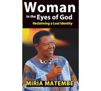 Woman In the Eyes of God: Reclaiming A Lost Identity