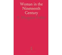 Woman in the Nineteenth Century